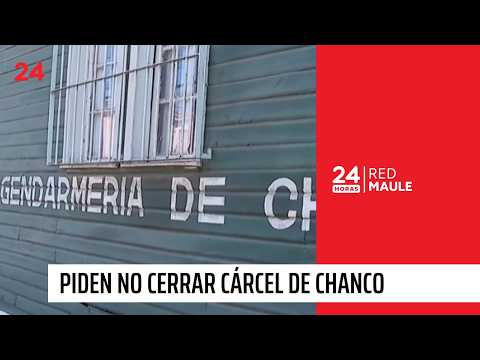 Gendarmería anuncia cierre de unidad penal de Chanco | 24 Horas - Red Maule