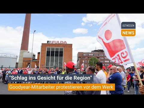FULDA: Hunderte Goodyear-Mitarbeiter protestieren vor dem Werk