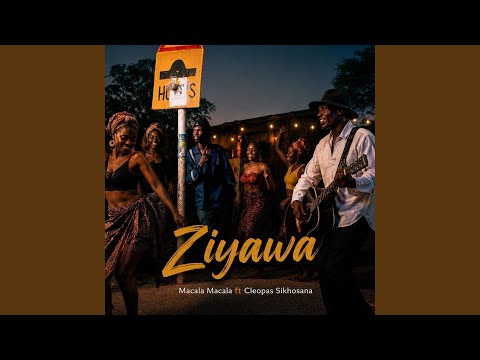 Ziyawa (feat. Cleopas Sikhosana)