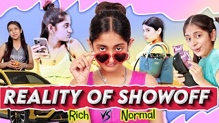Reality of SHOWOFF - Rich vs Normal Family  A Shor