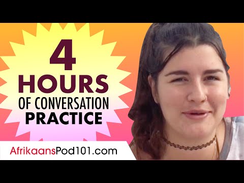 4 Hours of Afrikaans Conversation Practice - Improve Speaking Skills