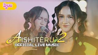 Download lagu LIGEA - AISHITERU 2 ( LIVE MUSIC) mp3