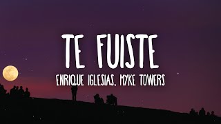 Musik-Video-Miniaturansicht zu Te fuiste Songtext von Enrique Iglesias feat. Myke Towers