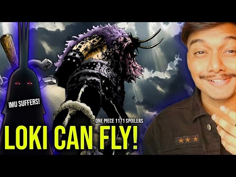 OMG! LOKI CAN FLY!!!🫨 | IMU SUFFERS BACKLASH | One Piece Chapter 1171 Spoilers