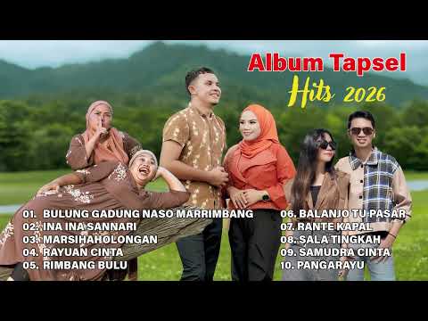 Album Tapsel hits 2026 - Lagu Tapsel - Ina Ina Sannari