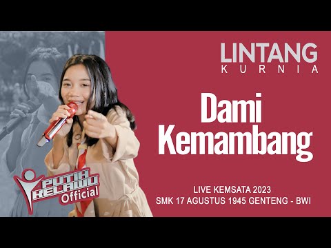 Dami Kemambang  - Lintang Kurnia  (Official Live Music)
