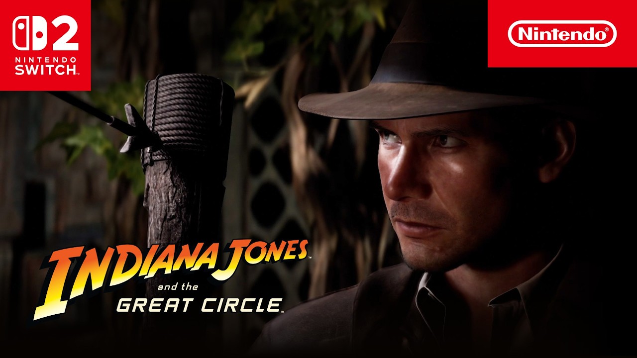 Indiana Jones and the Great Circle &ndash; Launch Trailer &ndash; Nintendo Switch 2 - YouTube