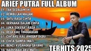 Download lagu ARIEF PUTRA FULL ALBUM 2025 - REMBULAN MALAM TAK SEDALAM INI- ALMBUM TERBAIK TERPOPULER TANPA IKLAN  mp3