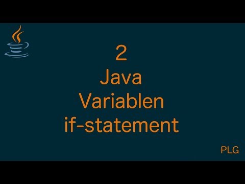 Java für Anfänger - 2 - Variablen, Datentypen und if-statement