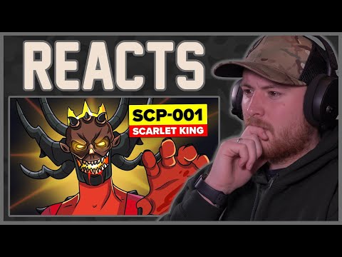 Royal Marine Reacts To SCP-001 - The Scarlet King (SCP Animation)