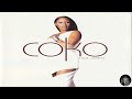 Coko Don't Take Your Love Away