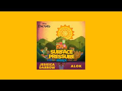 jessica darrow, alok - surface pressure (from "encanto"/alok remix) (slowed + reverb)