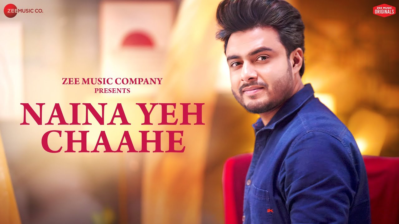 Naina Yeh Chaahe Lyrics | Raj Barman