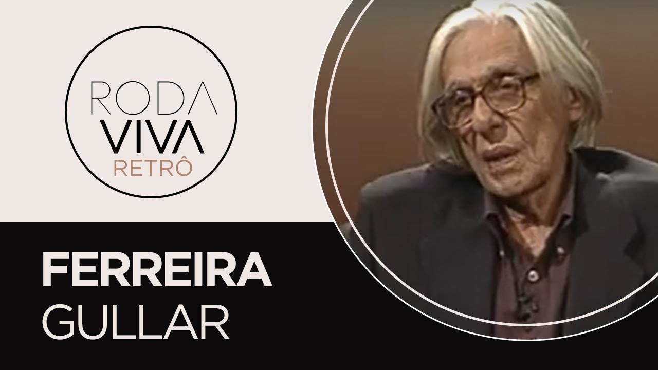 Roda Viva | Ferreira Gullar | 2001
