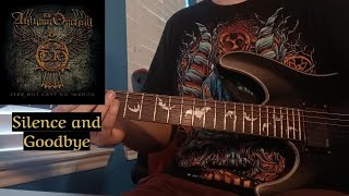 The Autumn Offering - Silence And Goodbye (Guitar Cover)