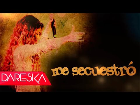 Dareska Ft Jhon Alex Castaño - El Secuestro  I  Video Lyric