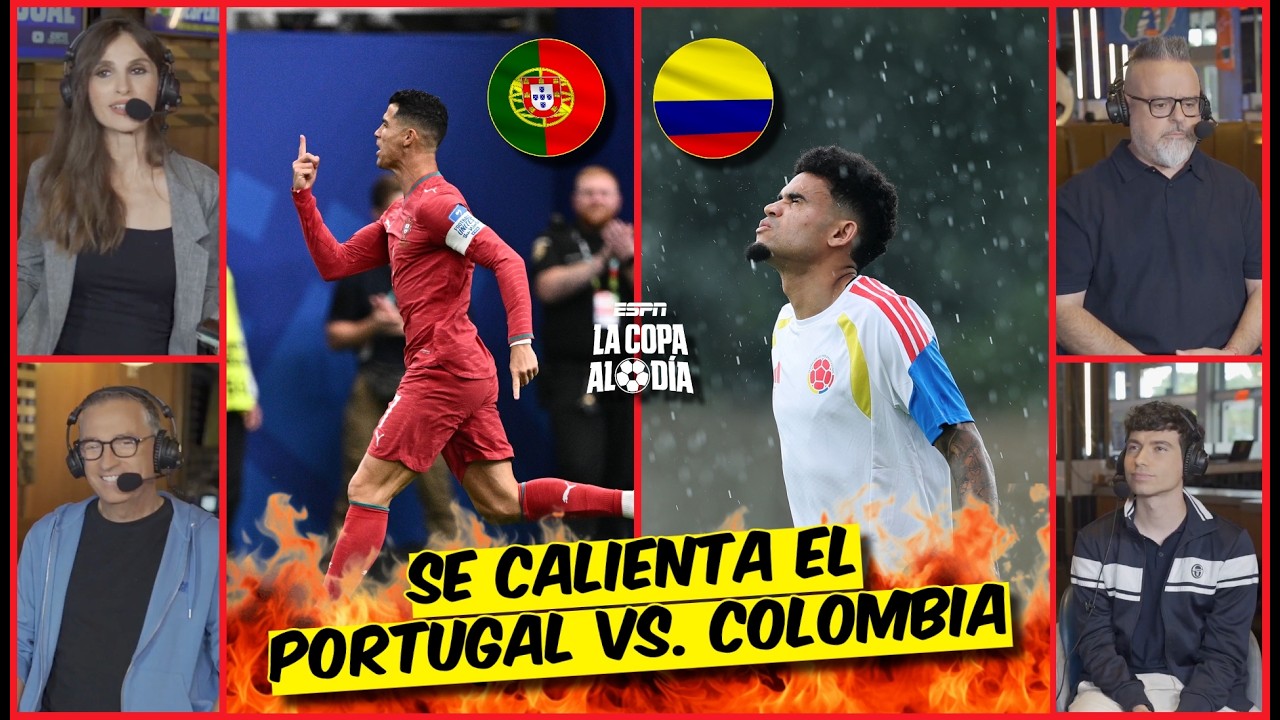 PORTUGAL vs. COLOMBIA será el MEJOR PARTIDO de este MUNDIAL. Un DUELO de GIGANTES | La Copa Al Día