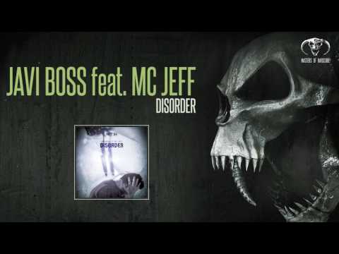 Javi Boss feat. Mc Jeff - Disorder [MOHDIGI188]