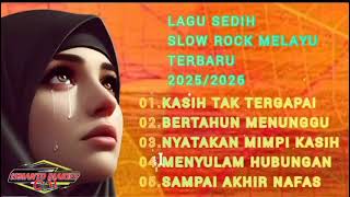 Download lagu VIRAL !!, SLOW ROCK TERBARU LAGU MELAYU PALING SEDIH !! KASIH TAK TERGAPAI mp3 Download lagu VIRAL !!, SLOW ROCK TERBARU LAGU MELAYU PALING SEDIH !! KASIH TAK TERGAPAI mp3
