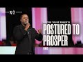 Postured to Prosper - Pastor Touré Roberts