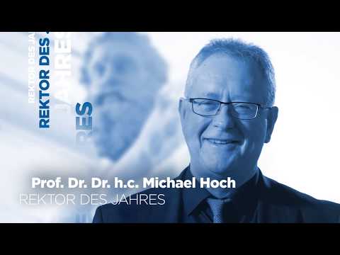 Rektor des Jahres 2020: Professor Dr. Dr. h.c. Michael Hoch