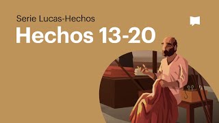 Miniatura del video: Hechos 13-20