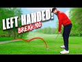 Can Rick Shiels Break 100 playing LEFT HANDED?