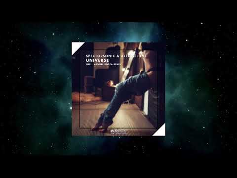 Spectorsonic & Alex BELIEVE - Universe (Manuel Rocca Remix) [2ROCK RECORDINGS]