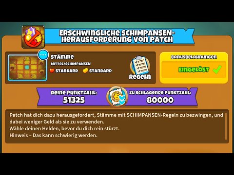 Quest: Erschwingliche Schimpansen-Herausforderung von Patch [#BloonsTD6]