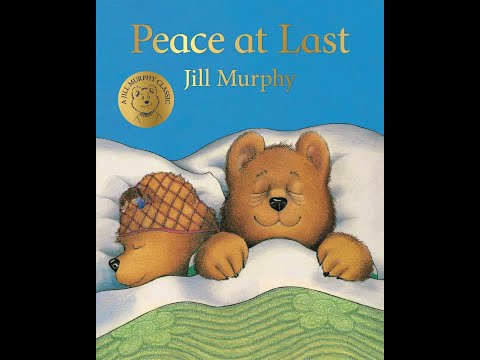 Peace at Last - Children's books read aloud / bedtime stories for kids.