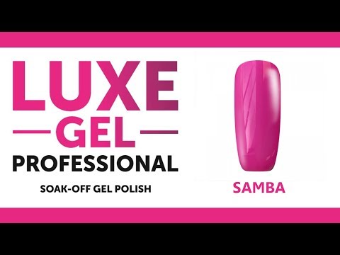 💗 SAMBA 💗 - MY CARNIVAL COLLECTION SWATCH - LUXE GEL PROFESSIONAL