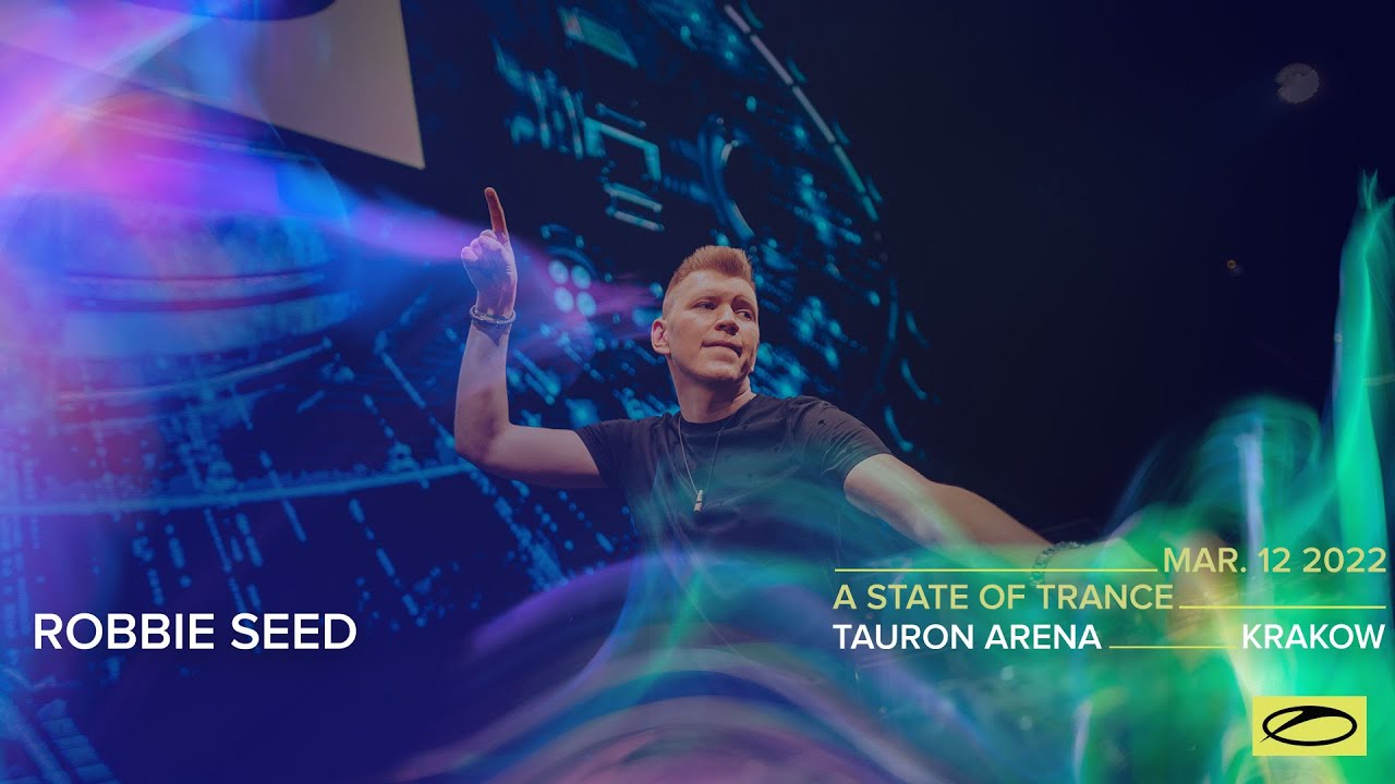 Robbie Seed - A State Of Trance 1000