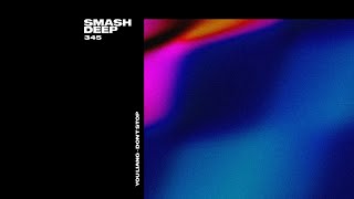 You Liang - Don’t Stop (Official Audio)