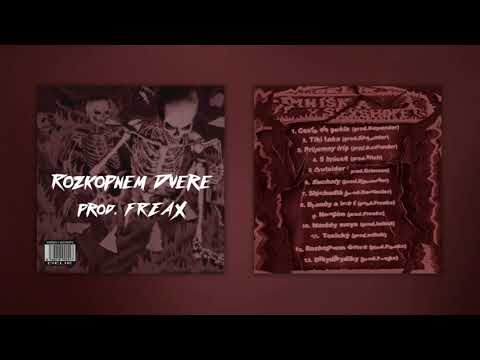 DELIK  -  ROZKOPNEM DVERE  [ prod. by  FREAX ]