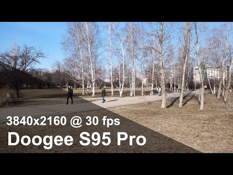 Doogee S95 Pro - 4K (2160p) 30 fps camera video sample