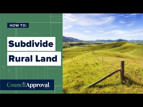 How To Subdivide Rural Land