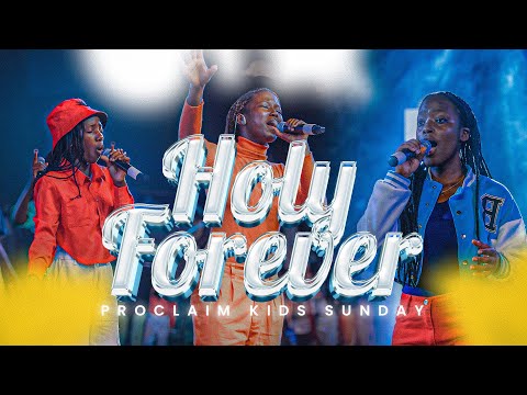Proclaim Music - Holy Forever
