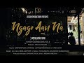 NGA GE AAN NEELAM POPE NYISHI OFFICIAL MUSIC VIDEO
