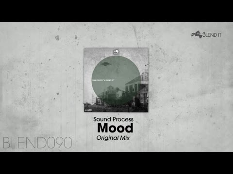 Sound Process - Mood (Original Mix)