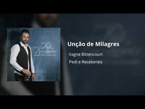 Música: Unção de Milagres | Vagne Bittencourt