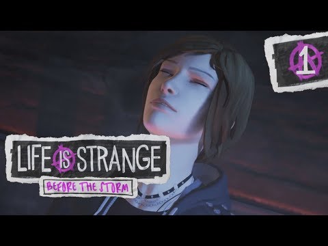 Let's Play Life Is Strange: Before The Storm | Part 1 ~ Crashing The Party