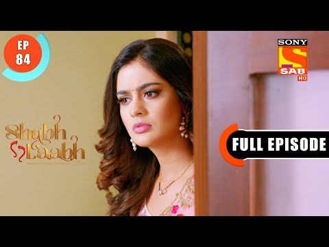 Niranjan Is Angry | Shubh Laabh - Ep 84 | Full Episode | 22 December 2021