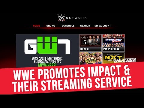 WWE Features Impact Wrestling Footage And Streaming Service