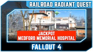 Fallout 4 - Jackpot: Medford Memorial Hospital - Railroad Radiant Quest [Survival Difficulty]