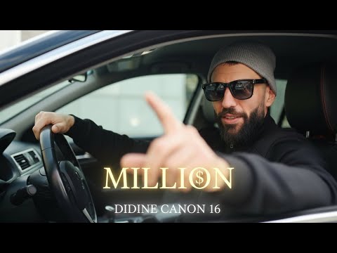 Didine canon 16 - Million
