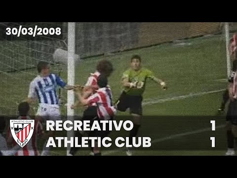 ⚽️ [Liga 07/08] J30 I Recreativo 1 - Athletic Club 1 I LABURPENA