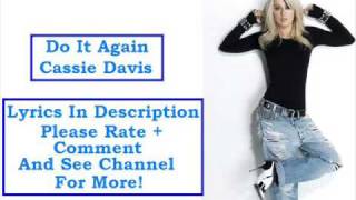 Do It Again - Cassie Davis With Lyrics [SING-A-LONG]