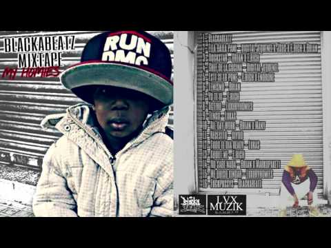 BLACKABEATZ - // MIXTAPE // MY HOMIES //-     //2017//