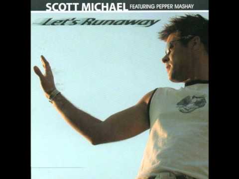 Let's Runaway (Nic Mercy's Hard Vocal) Scott Michael feat. Pepper Mashay