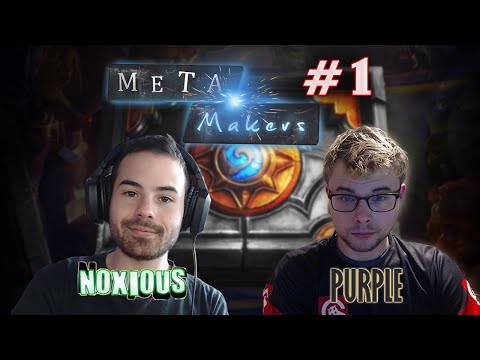 Hearthstone : Purple & Noxious - META MAKERS #1